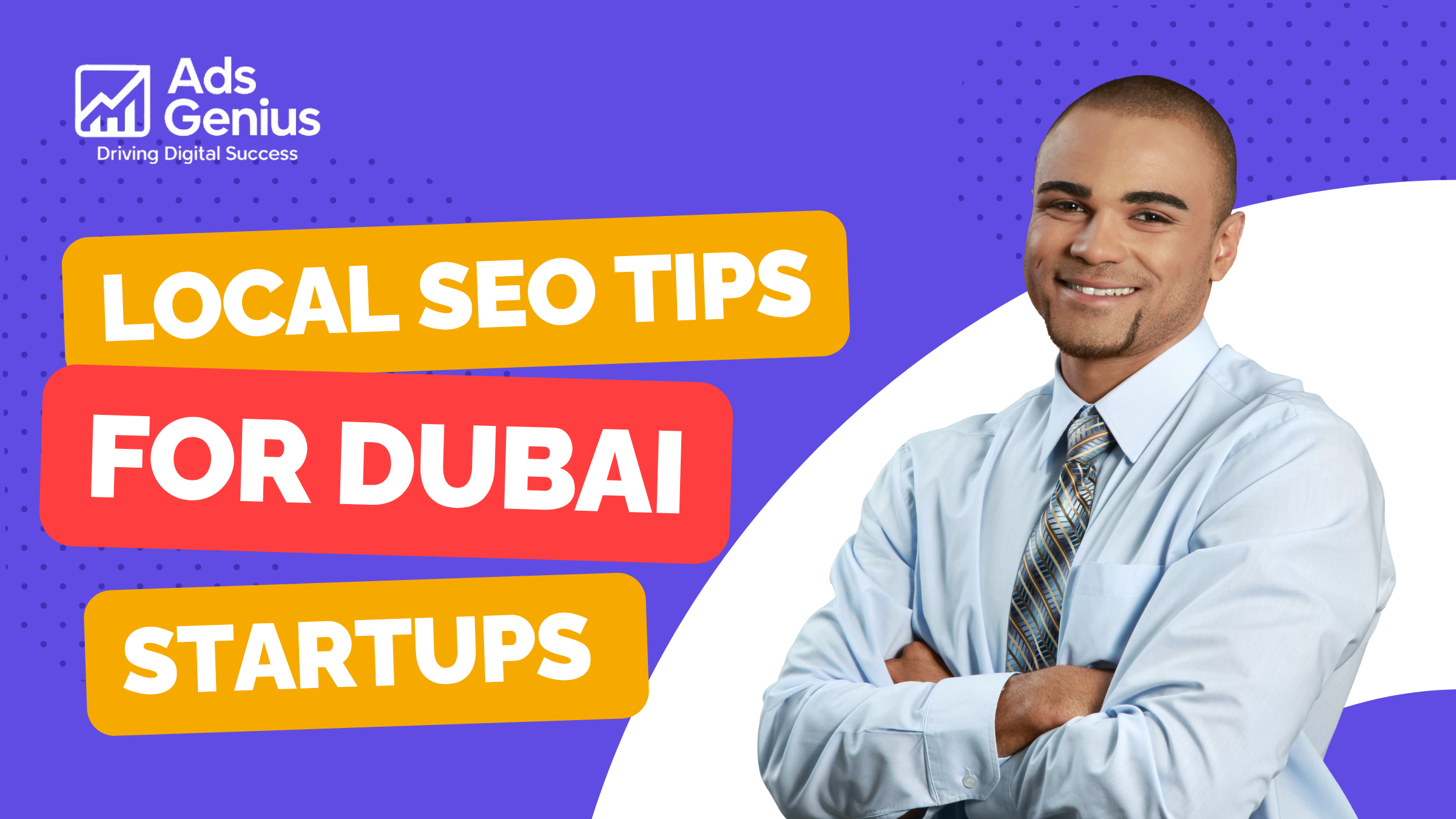 Local SEO Tips for Dubai