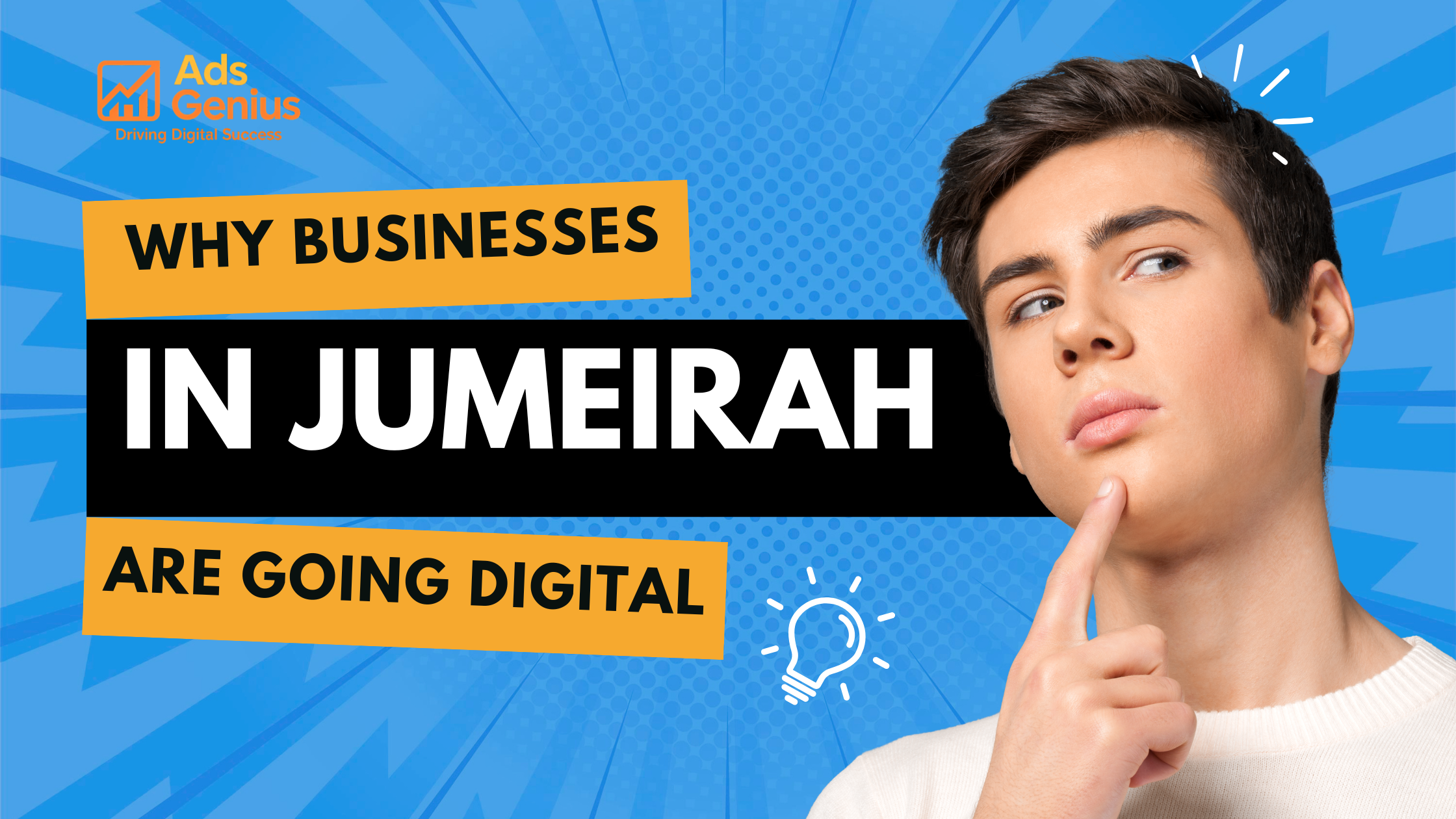 Why Businesses in Jumeirah Are Going Digital