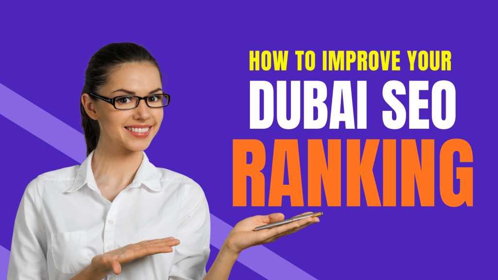 How to Improve Your Dubai SEO Ranking in 90 Days